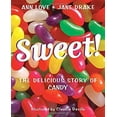 thumbnail image 1 of Pre-Owned Sweet!: The Delicious Story of Candy (Paperback) 0887769624 9780887769627, 1 of 1