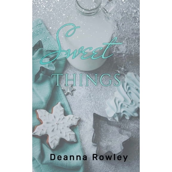 Sweet Things, (Paperback)