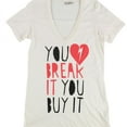 thumbnail image 1 of Sweet & Toxic Womens You Break It You Buy It Graphic T-Shirt, Off-White, Small, 1 of 2