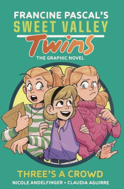 Sweet Valley Twins Graphic Novels Three's a Crowd, (Hardcover)