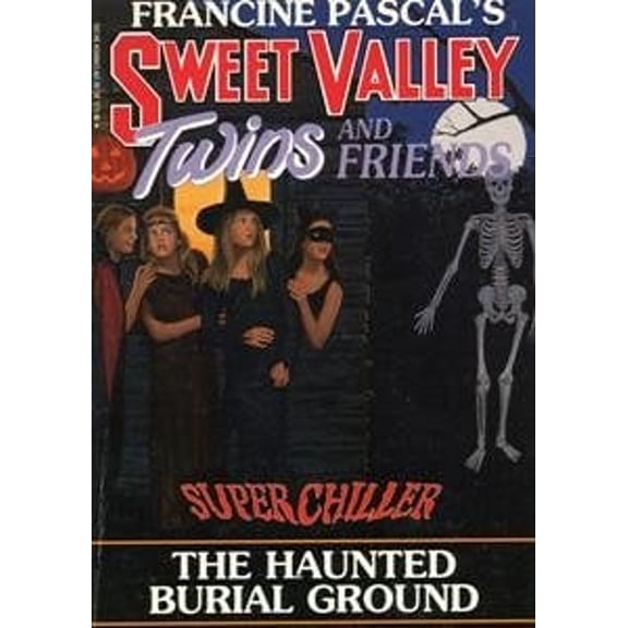 Pre-Owned Haunted Burial Ground: (Sweet Valley Twins: Super Chiller Series #7) Edition: reprint Paperback
