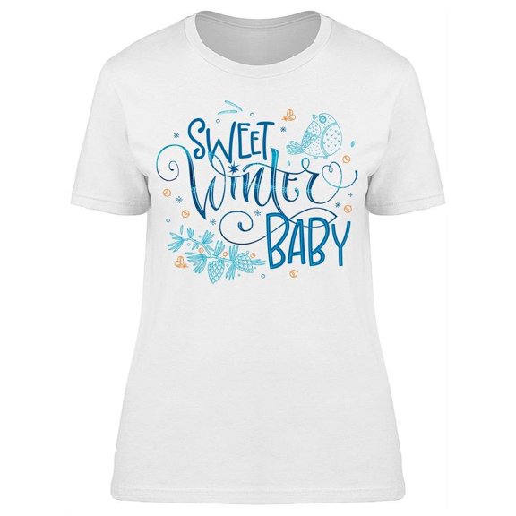 Sweet Winter Baby T-Shirt Women -Image by Shutterstock, Female Small