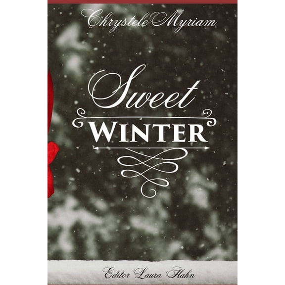 Sweet Winter: Holiday Special Edition (Paperback)