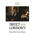 thumbnail image 1 of Sweet and Lowdown: Woody Allen's Cinema of Regret, (Hardcover), 1 of 1