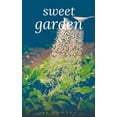 thumbnail image 1 of Sweet garden Paperback 0464228298 9780464228295 Rj Nomad, 1 of 1
