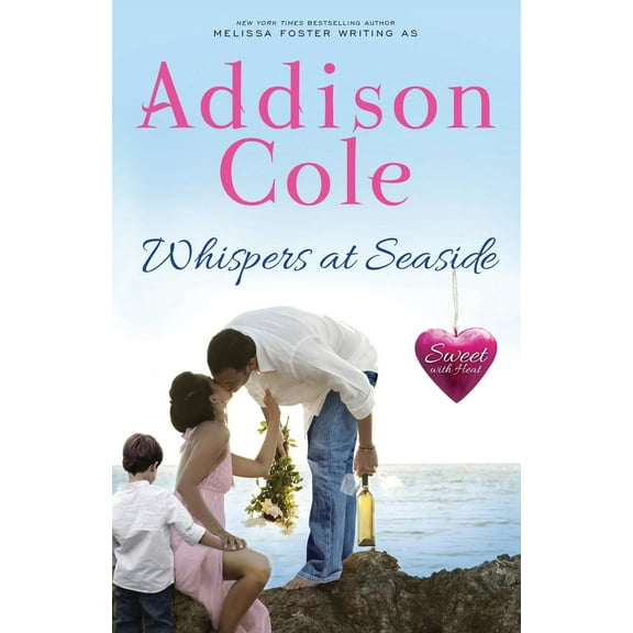 Sweet with Heat: Seaside Summers: Whispers at Seaside (Other)
