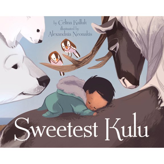 Pre-Owned Sweetest Kulu (Paperback) 1772271837 9781772271836