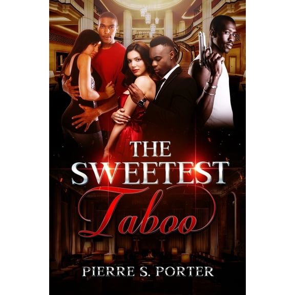 Sweetest Taboo Sweetest Taboo, Book 1, (Paperback)