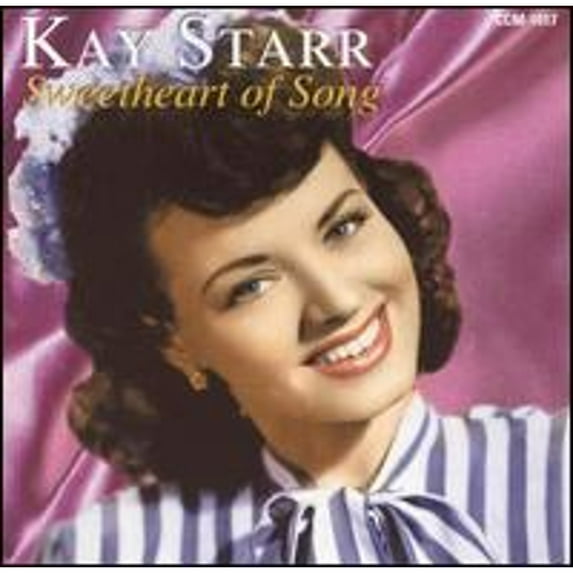 Sweetheart of Song (CD) by Kay Starr