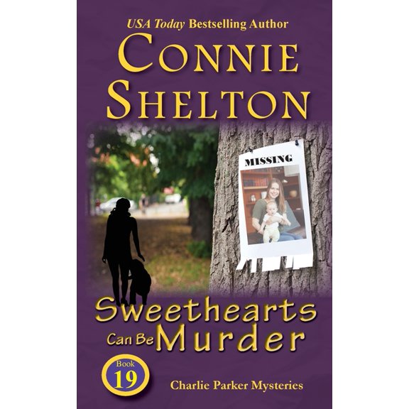 Charlie Parker Mysteries Sweethearts Can Be Murder, Book 19, (Paperback)