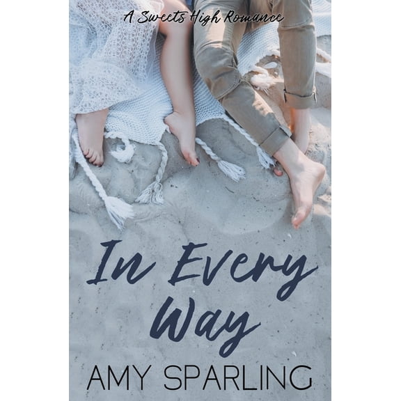 Sweets High In Every Way, Book 2, (Paperback)