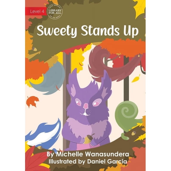 Sweety Stands Up, (Paperback)