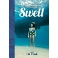 thumbnail image 1 of Swell: A Sailing Surfer's Voyage of Awakening, (Paperback), 1 of 1