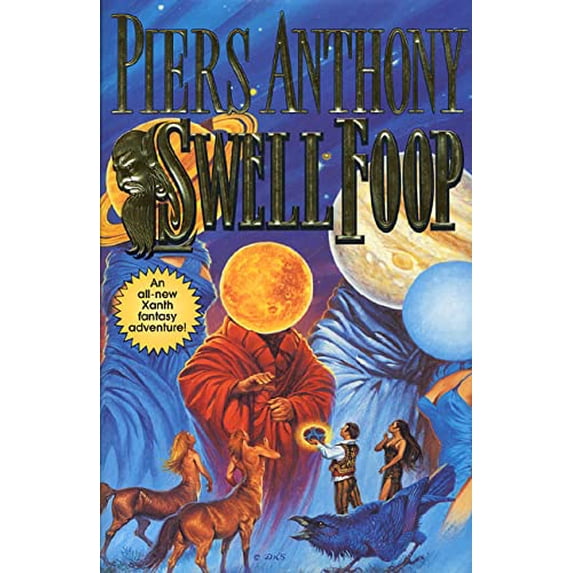 Pre-Owned Swell Foop (Xanth Novels), 9780312869069, 0312869061, Hardcover, First Edition edition