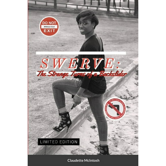 Swerve: The Strange Turns of a Backslider, (Paperback)
