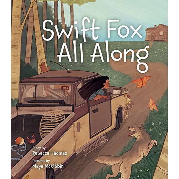 Pre-Owned Swift Fox All Along (Hardcover) 1773214489 9781773214481