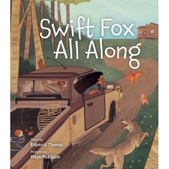 Swift Fox All Along, (Paperback)