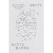 Swift New and Selected Poems, Paperback