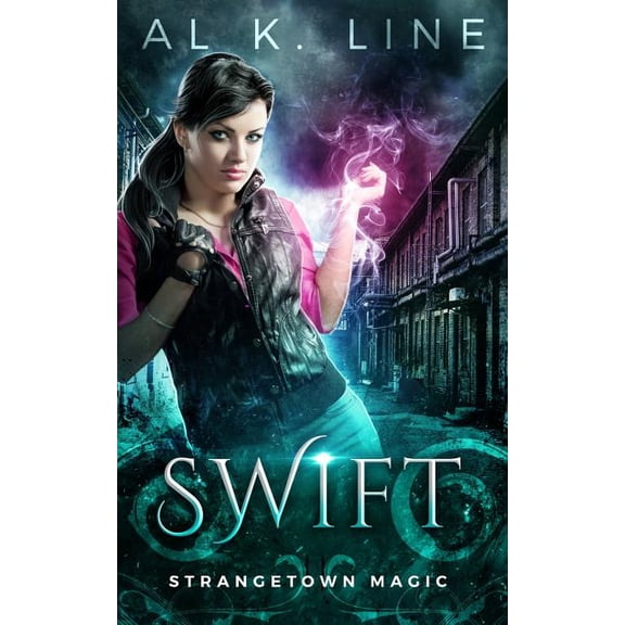 Strangetown Magic: Swift (Paperback)