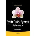 thumbnail image 1 of Swift Quick Syntax Reference, (Paperback), 1 of 1