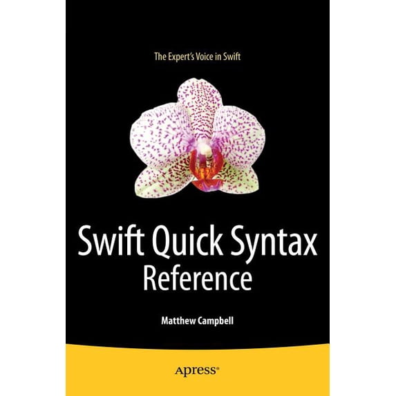 Swift Quick Syntax Reference, (Paperback)