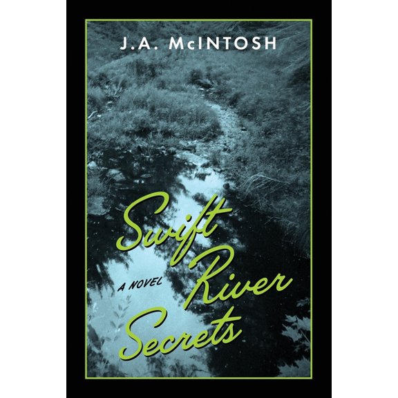 Swift River Secrets, (Paperback)