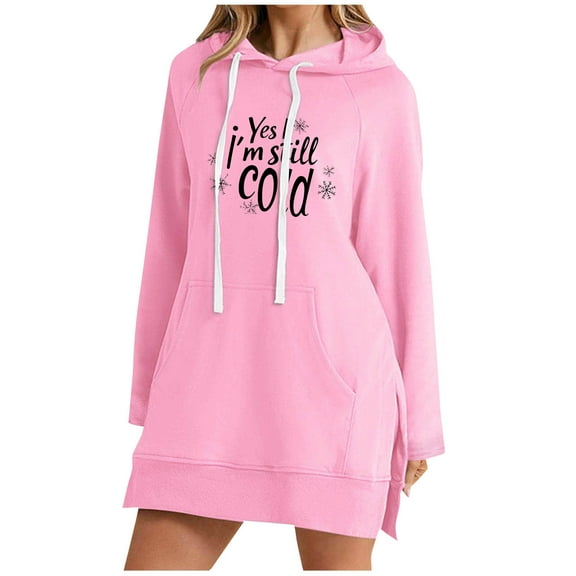 SwiftWear Women's "Yes I'm Still Cold" Print Long Hoodie Long Sleeve Hooded Sweatshirt Pullover with Drawstring Hood, Soft Casual Tops Pocket Pink