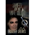 thumbnail image 1 of Swifty and the Wife Killer, (Paperback), 1 of 1