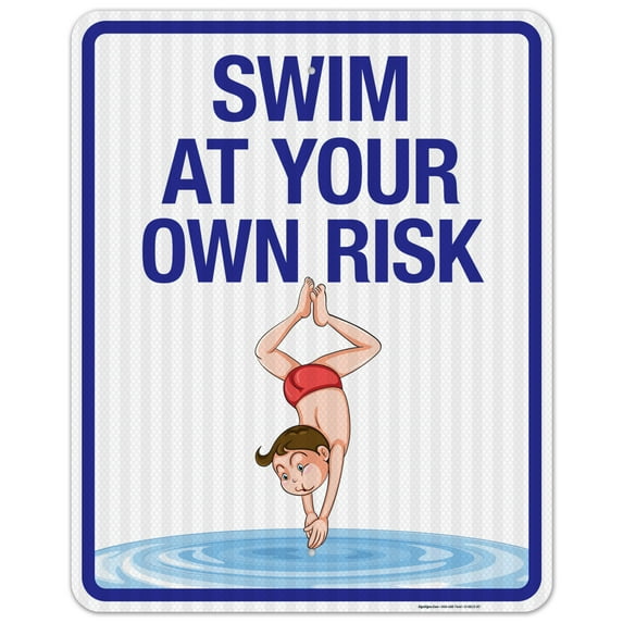 Swim At Your Own Risk Sign, Pool Sign, (SI-6815)