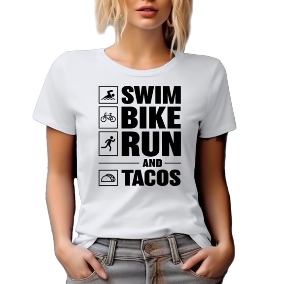 Swim, Bike, Run and Tacos, Taco Lover Triathlon Athlete or Triathlete, White T-Shirt, Large