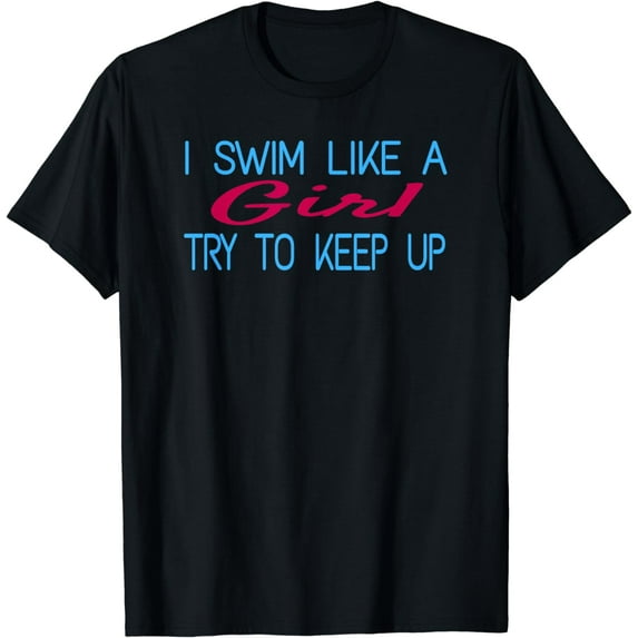 Swim Swimmer Tshirt Funny Swimming shirt Sport Practice Tee