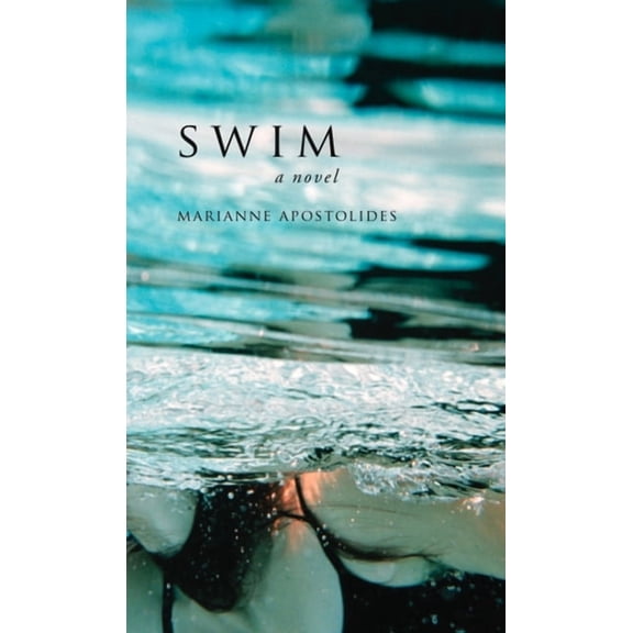 Pre-Owned Swim : a novel (Paperback)