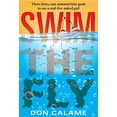 thumbnail image 1 of Pre-Owned Swim the Fly (Paperback) 0763647764 9780763647766, 1 of 1
