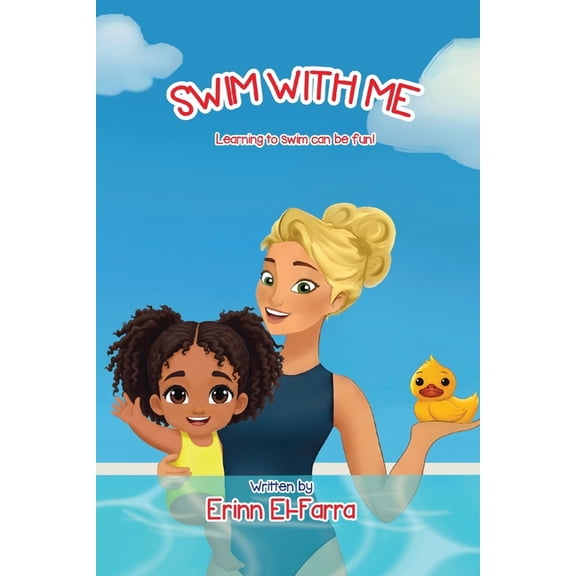 Swim with Me: Learning to swim can be fun!, (Paperback)