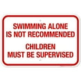 thumbnail image 1 of Swimming Alone Is Not Recommended Children Must Be Supervised Sign, Pool Sign,, 1 of 1