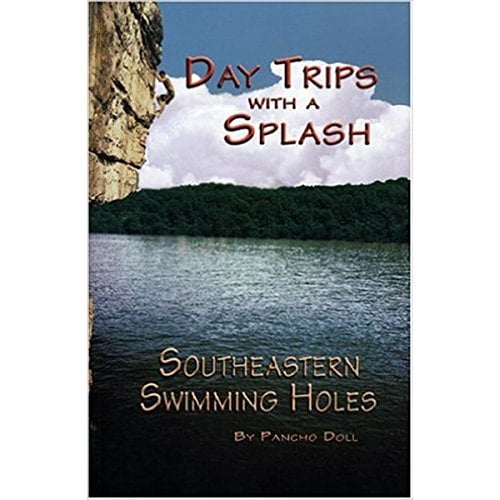 Pre-Owned Day Trips with a Splash: Southeastern Swimming Holes (Paperback) 0965768635 9780965768634