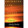 thumbnail image 1 of Swimming Laps in August : And Other Poems, 1 of 1