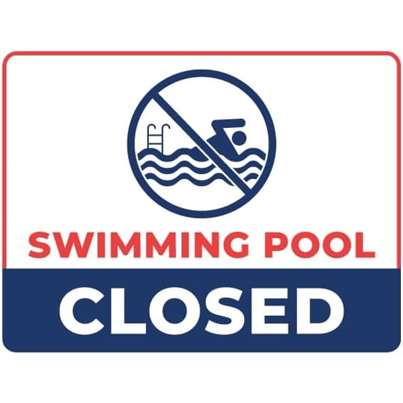 Swimming Pool Closed Sign - Safety Metal Sign 8x12 Inch for Security Use
