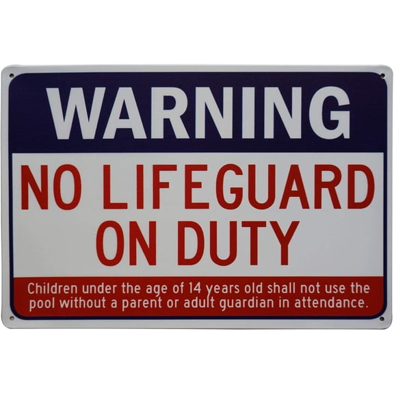 Swimming Pool Sign, No Lifeguard on Duty Sign Game Life Signs Outdoor Warning Signage Commercial Spa Guard Cleaner Hole Guards 8X12 Inch
