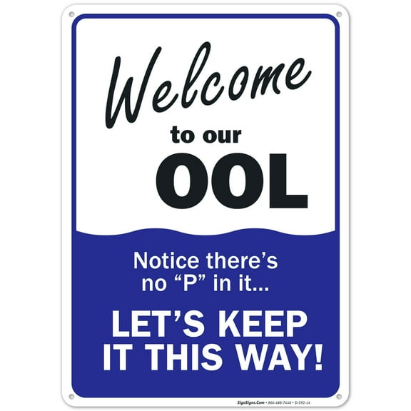 Swimming Pool Sign, Welcome to Our OOL Sign, Pool Rules,