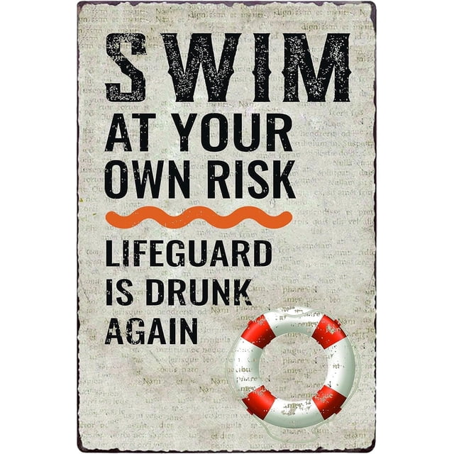 Swimming Pool Signs Pool Signs and Decor Outdoor Swim At Your Own Risk