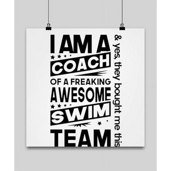 Swimming Coach Motivation - Swim Team Decor - 13x13 Poster Print - Sports Wall Art