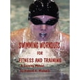 thumbnail image 1 of Swimming Workouts For Fitness and Training (Paperback), 1 of 1