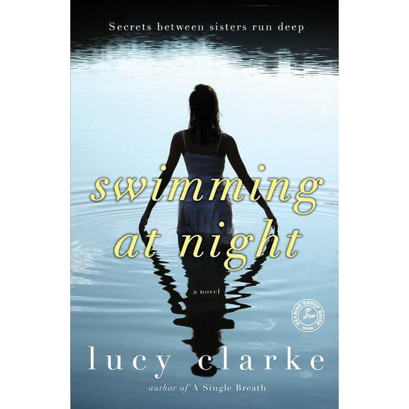 Swimming at Night : A Novel (Paperback)
