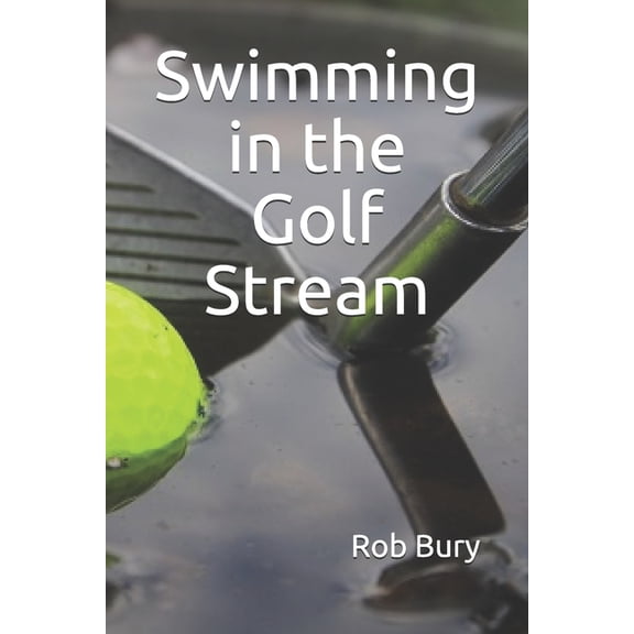 Swimming in the Golf Stream (Paperback)