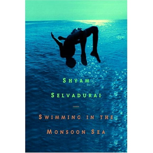 Pre-Owned Swimming in the Monsoon Sea (Hardcover) 9780887767357