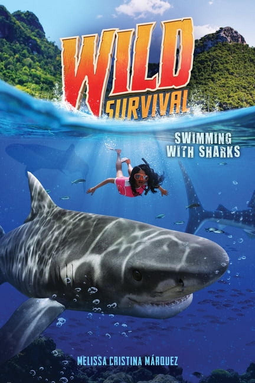 Swimming with Sharks (Wild Survival #2 (Hardcover)