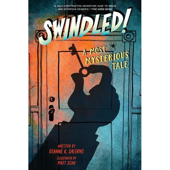 Swindled: A Most Mysterious Tale