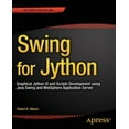 thumbnail image 1 of Swing for Jython: Graphical Jython Ui and Scripts Development Using Java Swing and Websphere Application Server, (Paperback), 1 of 1