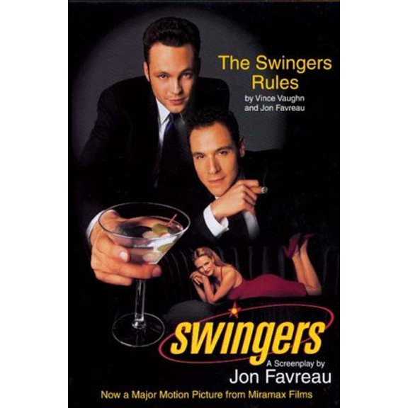 Pre-Owned Swingers: A Screenplay and the Swingers Rules (Paperback) 0786882611 9780786882618
